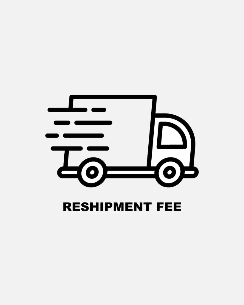 Reshipment fee